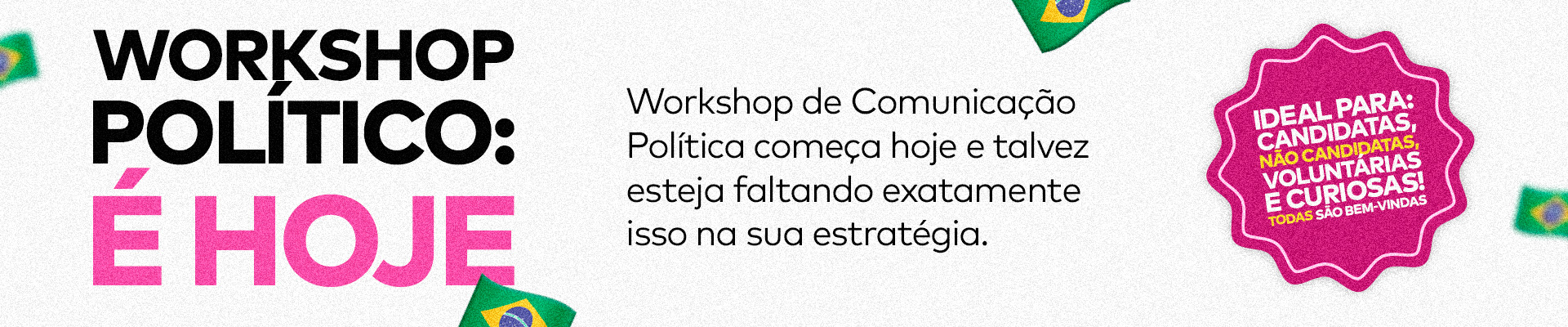 Workshop Comunicação Política